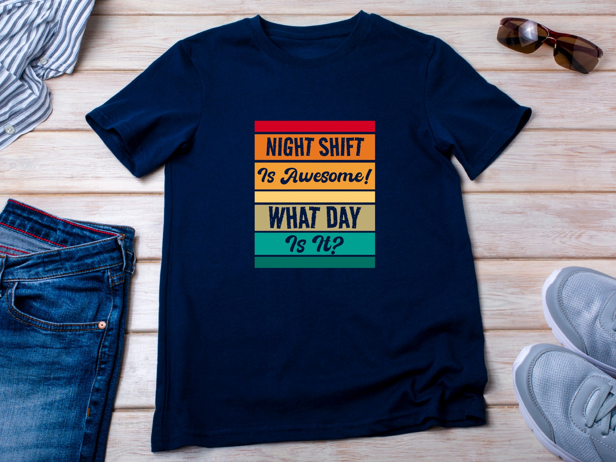 Funny Night Shift Shirt – What Day Is It? – Night Shift Is Awesome – Gift for Nurses, EMT, Doctors, RN, ICU Staff – Tired Worker Tee