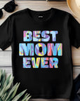 The Best mom ever T-shirt Happy Mother's Day Shirt, Best Mom Ever Shirt, Mom Gift, Mother's Day Shirt, Mother's Day Gift, Mom Shirt