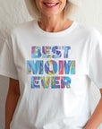 The Best mom ever T-shirt Happy Mother's Day Shirt, Best Mom Ever Shirt, Mom Gift, Mother's Day Shirt, Mother's Day Gift, Mom Shirt