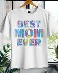 The Best mom ever T-shirt Happy Mother's Day Shirt, Best Mom Ever Shirt, Mom Gift, Mother's Day Shirt, Mother's Day Gift, Mom Shirt