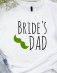 Father of the Bride Shirt – Bride’s Dad T-Shirt – Funny Wedding Tee with Mustache – Gift for Bride’s Father – Green Wedding Shirt