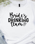 Bride’s Drinking Team Shirt – Bachelorette Party T-Shirt – Bridal Party Matching Tee – Team Bride Outfit – Wedding Squad Shirt