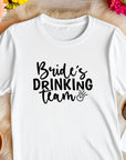 Bride’s Drinking Team Shirt – Bachelorette Party T-Shirt – Bridal Party Matching Tee – Team Bride Outfit – Wedding Squad Shirt