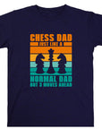 Chess Dad Just Like a Normal Dad But 3 Moves Ahead Shirt, Chess Lover Gift, Funny Dad T-Shirt, Chess Enthusiast Tee