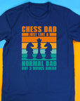 Chess Dad Just Like a Normal Dad But 3 Moves Ahead Shirt, Chess Lover Gift, Funny Dad T-Shirt, Chess Enthusiast Tee