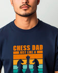 Chess Dad Just Like a Normal Dad But 3 Moves Ahead Shirt, Chess Lover Gift, Funny Dad T-Shirt, Chess Enthusiast Tee