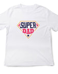 Super Dad Shirt, Fathers Day Gift Super Dad T-Shirt, Christmas Gift Tee for Dad , Birthday Present for Super Dad, Real Super Dad Gift Tshirt