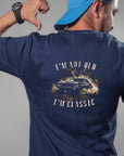 Funny Fathers Day Shirt – I'm Not Old I'm Classic – Vintage Car Dad Tee – Retro Gift for Him – Cool Car Lover Shirt
