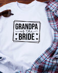 Grandpa of the Bride Shirt – Wedding Gift – Family Matching T-Shirt