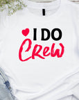 I Do Crew T-Shirt – Bridesmaid Wedding Party Shirt – Matching Bachelorette Tee – Team Bride Outfit – Bridal Shower Gift Idea