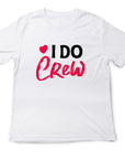 I Do Crew T-Shirt – Bridesmaid Wedding Party Shirt – Matching Bachelorette Tee – Team Bride Outfit – Bridal Shower Gift Idea