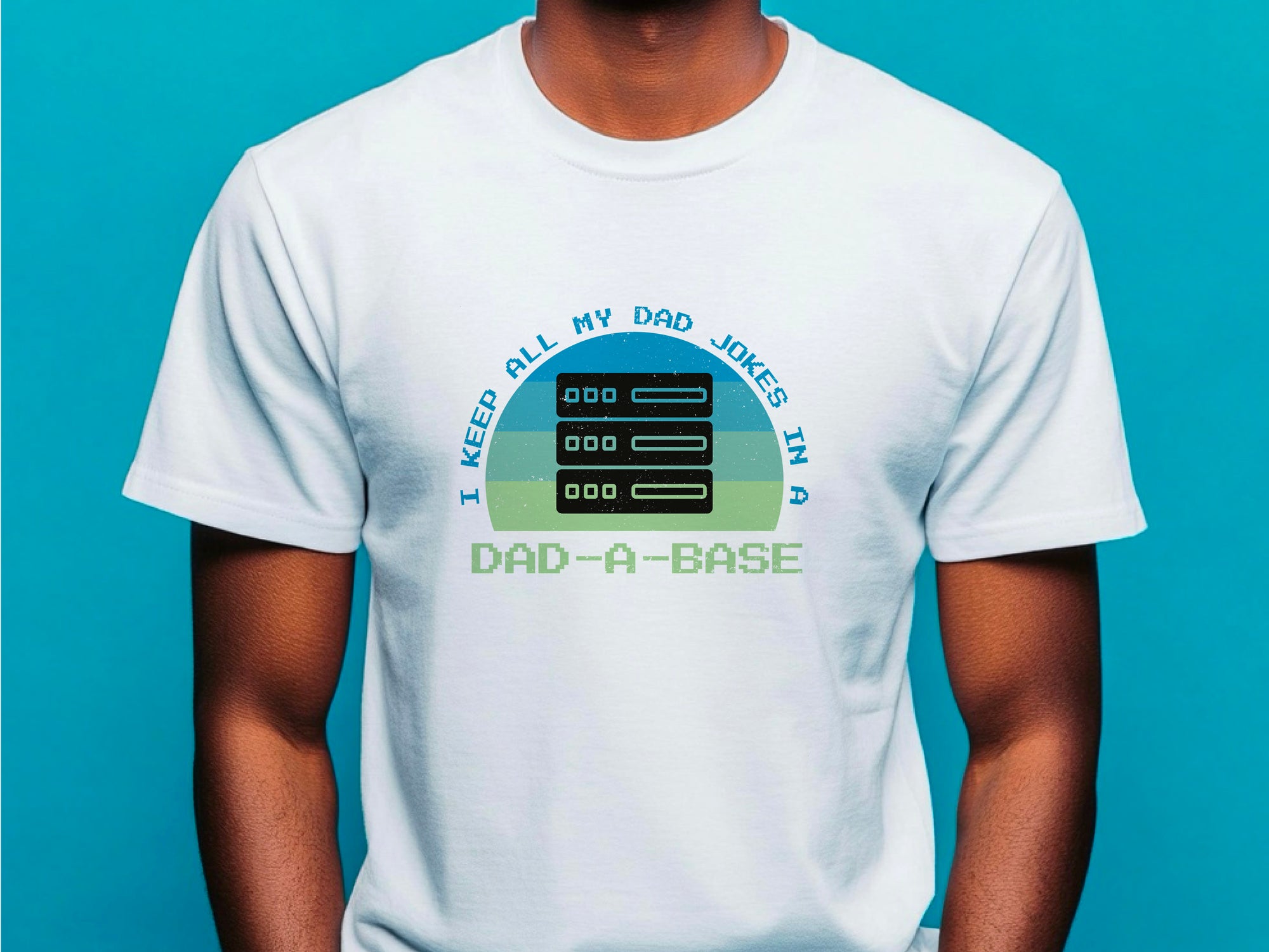 Dad-A-Base Dad Jokes T-Shirt – Funny Fathers Day Gift – Geek Dad Tee – Programmer Dad Shirt – Dad Joke Database Shirt – Gift for Him