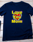 Pop art love you mom Shirt, Mom Love Shirt, Mother's Day Shirt, I Love You Mama shirt, Gift for Mama, Mother's Day Gift Shirt