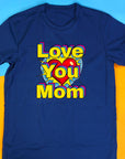 Pop art love you mom Shirt, Mom Love Shirt, Mother's Day Shirt, I Love You Mama shirt, Gift for Mama, Mother's Day Gift Shirt