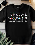 National Certified Nurses Day Gift Shirt, Funny Nurse Tee “I’ll Be There for You”, Unisex Healthcare T-Shirt S–3XL, Free Shipping