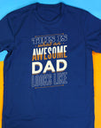 This Is What An Awesome Dad Looks Like T-Shirt, Funny Dad Shirt, GIft for Daddy, Funny Mens Awesome Father Shirt, , Father's Day gift