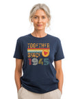 Together Since 1945 T-Shirt – Custom Anniversary Gift for Couple – Husband Wife Matching Shirt – Personalized Newlywed Tee