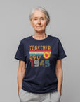 Together Since 1945 T-Shirt – Custom Anniversary Gift for Couple – Husband Wife Matching Shirt – Personalized Newlywed Tee