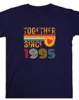 Customise Any Year Together Since 1995 Vintage Couple 30th Wedding Anniversary T-Shirt Husband Wife Boyfriend Girlfriend T Shirt Tee Top