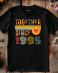 Customise Any Year Together Since 1995 Vintage Couple 30th Wedding Anniversary T-Shirt Husband Wife Boyfriend Girlfriend T Shirt Tee Top