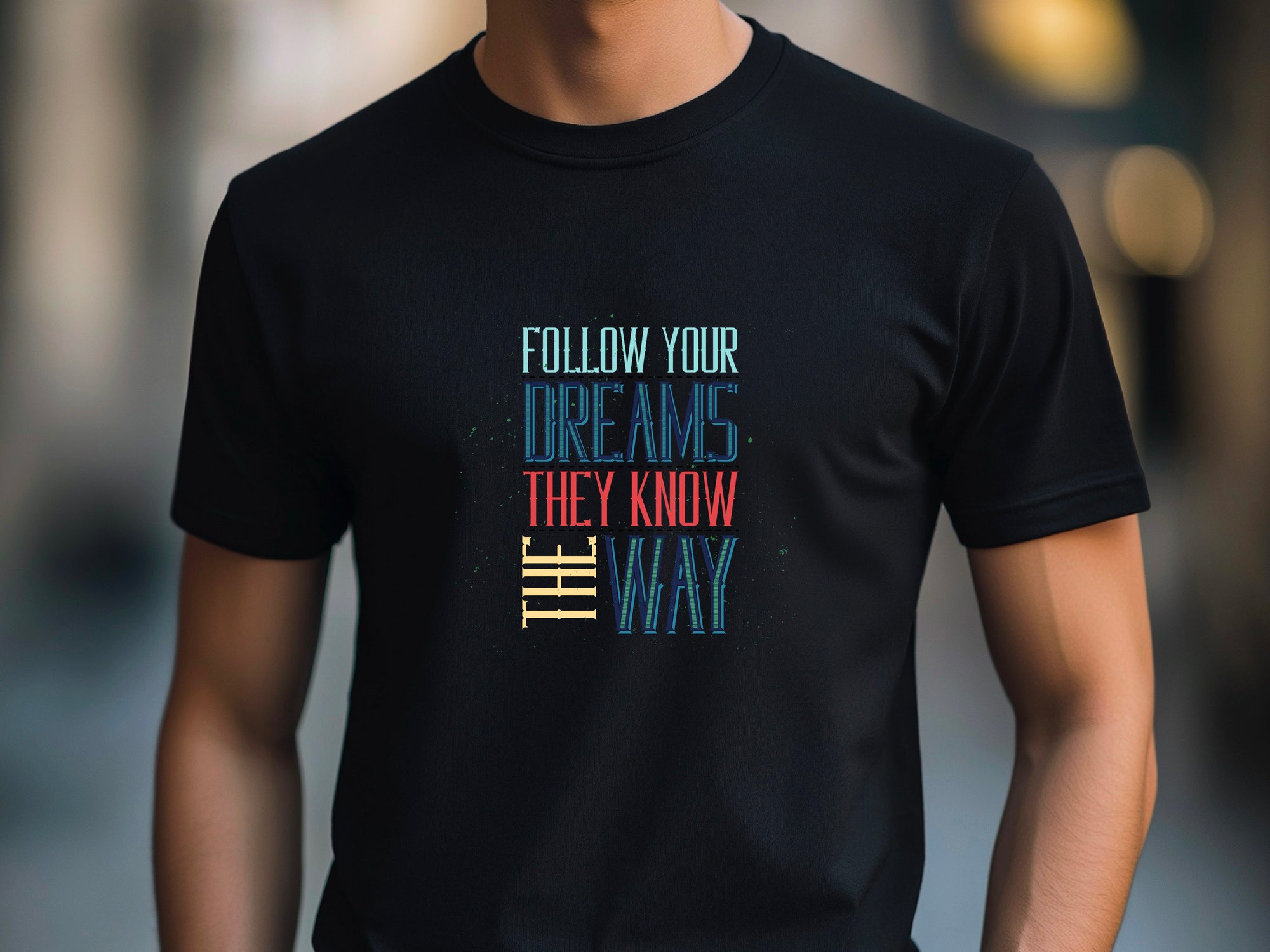 Follow Your Dreams T-Shirt – Vintage Inspirational Shirt – Positive Quote Tee – Uplifting Message – Motivational Gift T-Shirt
