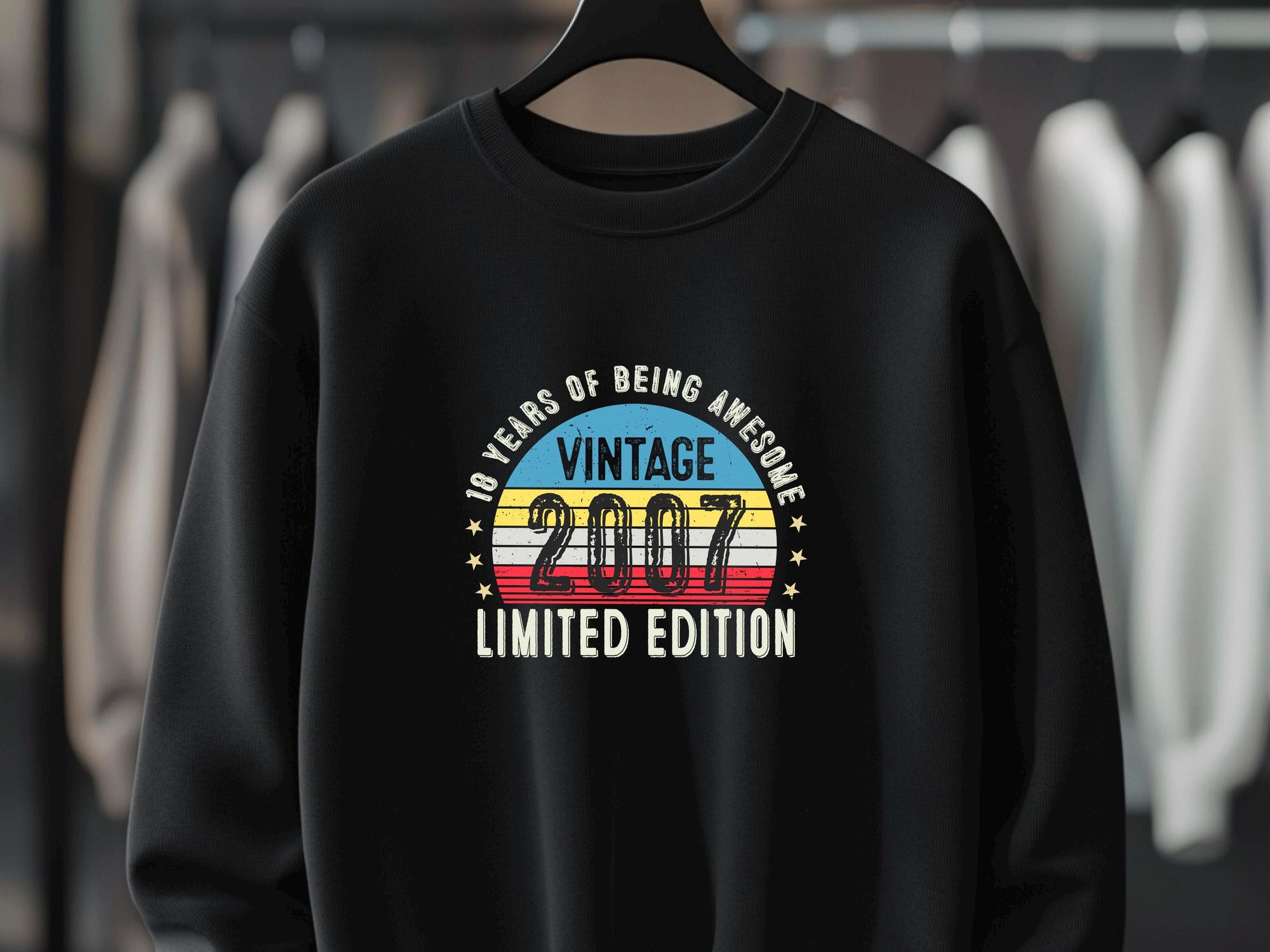 2007 18th Birthday Sweatshirt | Funny 18th Gifts for Son, Gifts for Him | Cozy 18th Sweatshirt for Men