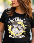 You Cant Scare Me, I have Two Daughters, Mothers Day T-shirt, Mothers Day T-shirt, Cute Mothers Day shirt, Mothers Day shirt, Shirt for Mom