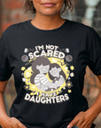 You Cant Scare Me, I have Two Daughters, Mothers Day T-shirt, Mothers Day T-shirt, Cute Mothers Day shirt, Mothers Day shirt, Shirt for Mom