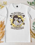You Cant Scare Me, I have Two Daughters, Mothers Day T-shirt, Mothers Day T-shirt, Cute Mothers Day shirt, Mothers Day shirt, Shirt for Mom