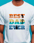 Best Dad Ever T-Shirt – Fathers Day Gift for Dad – Cool Dad Shirt – Mens Gift from Kids – Funny Father’s Day Tee – Gift for Him