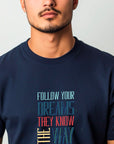 Follow Your Dreams T-Shirt – Vintage Inspirational Shirt – Positive Quote Tee – Uplifting Message – Motivational Gift T-Shirt
