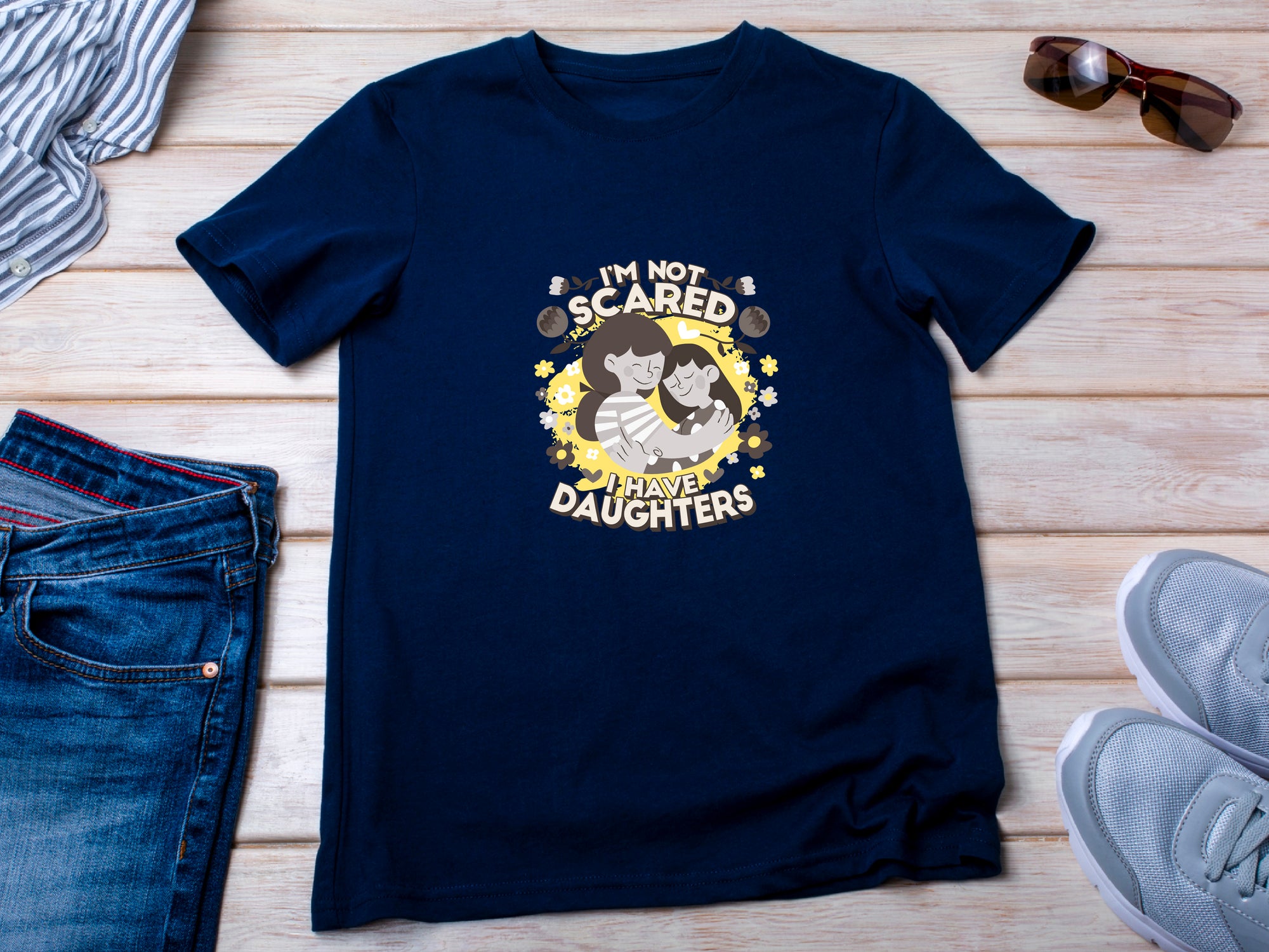You Cant Scare Me, I have Two Daughters, Mothers Day T-shirt, Mothers Day T-shirt, Cute Mothers Day shirt, Mothers Day shirt, Shirt for Mom